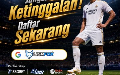 Ligafox Agen Bola Terpercaya, Pilihan Tepat untuk Pengalaman Taruhan Sepak Bola yang Lebih Nyaman